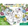 Je découvre en coloriant La nature - Avec des grands volets