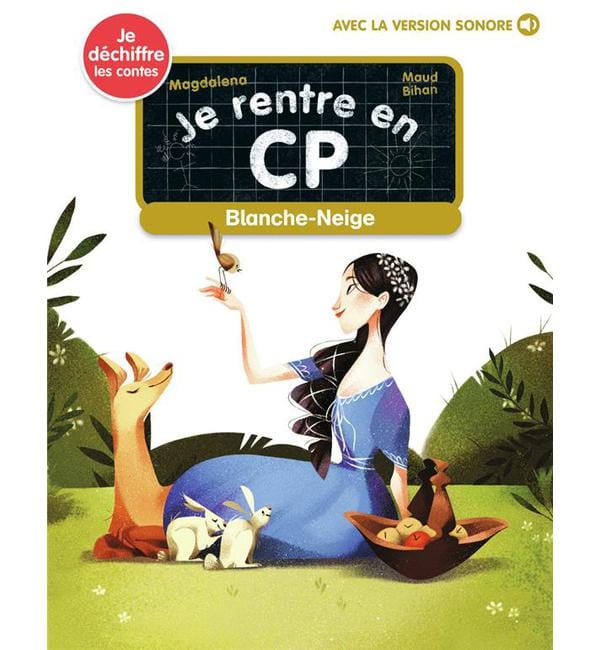 Je rentre en CP - Blanche Neige