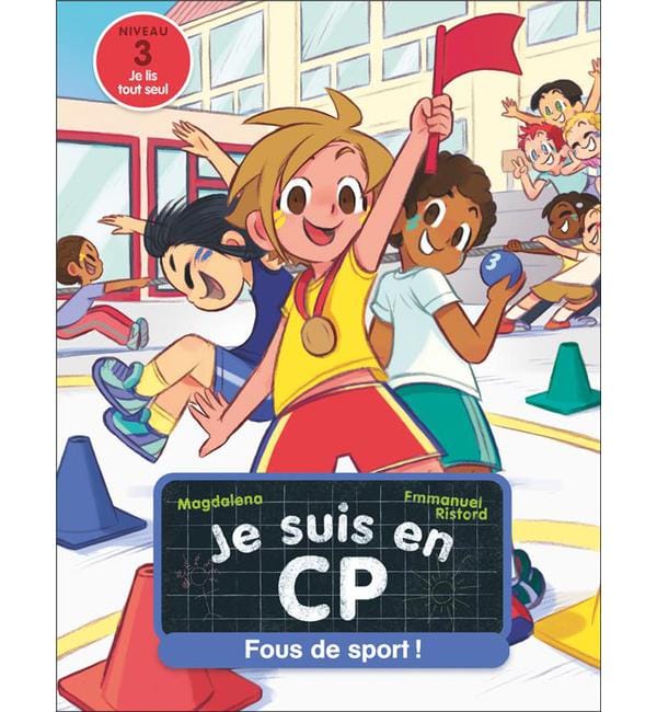 Je suis en CP Tome 42 - Fous de sport ! - Niveau 3