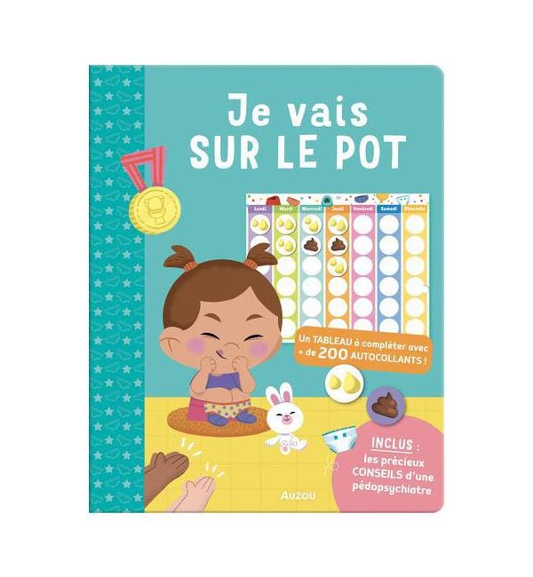 Je vais sur le pot - Avec 200 autocollants
