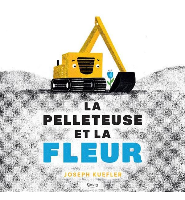 La pelleteuse et la fleur