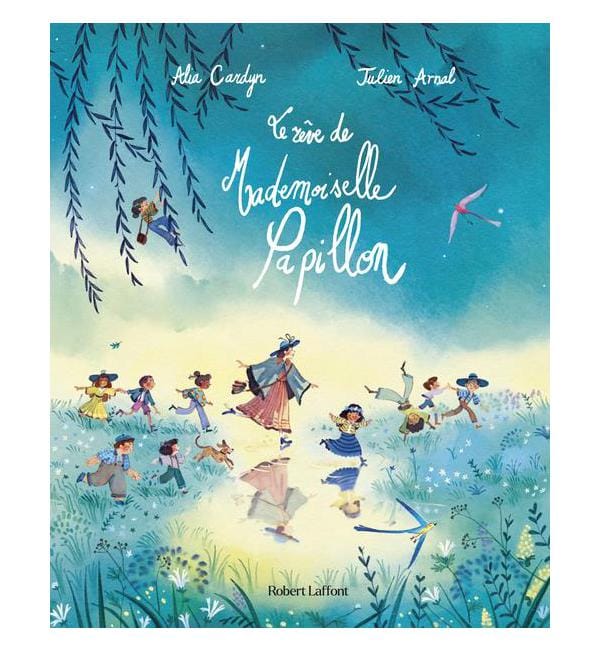 Le rêve de mademoiselle Papillon