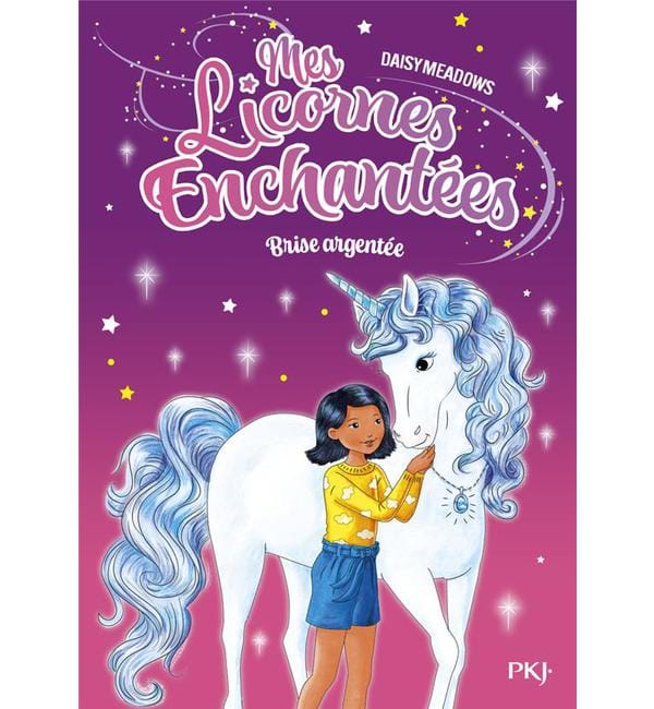 Mes Licornes Enchantées Tome 2 - Brise argentée