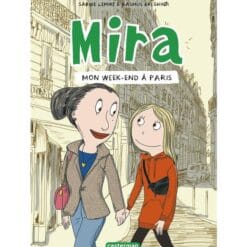 Mira Tome 4 - Mon week-end à Paris