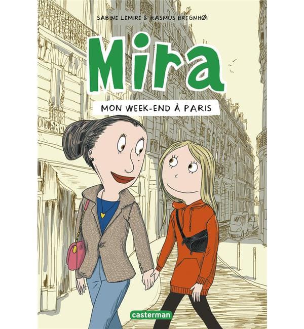 Mira Tome 4 - Mon week-end à Paris