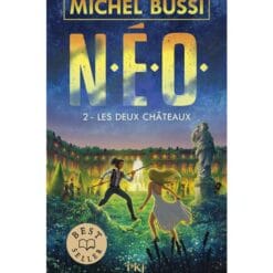 N.E.O. Tome 2 - Les deux châteaux
