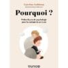 Pourquoi ? - Petites leçons de psychologie pour les enfants de 4 à 7 ans