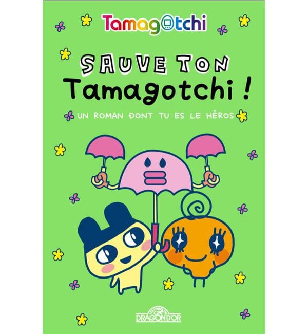 Sauve ton Tamagotchi !