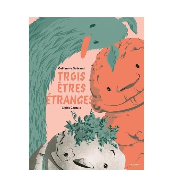 Trois êtres étranges