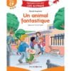 Un animal fantastique - Milieu CP
