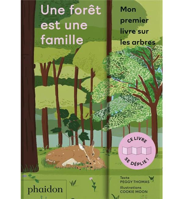 Une forêt est une famille - Mon premier livre sur les arbres