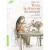 Toute la douceur du monde