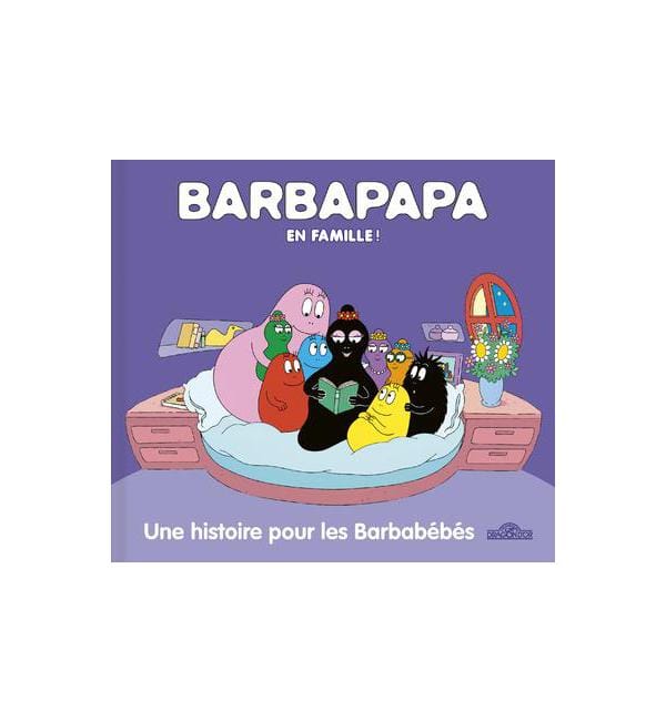 Barbapapa - Une histoire pour les Barbabébés