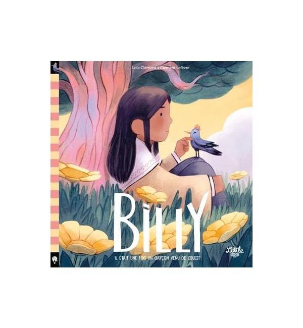 Billy - Il était une fois un garçon venu de l'Ouest
