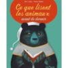 Ce que lisent les animaux avant de dormir