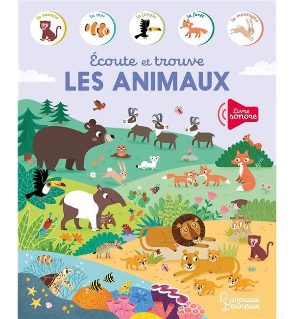 Ecoute et trouve les animaux