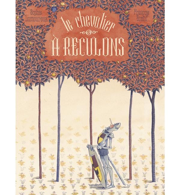 Le chevalier à reculons