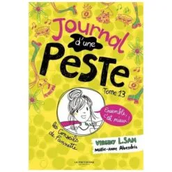 Le journal d'une peste Tome 13 - Ensemble, c'est mieux !