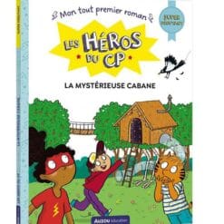 Les héros du CP - La mystérieuse cabane - Super débutant