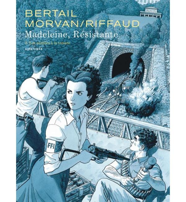 Madeleine, résistante Tome 3 - Les nouilles à la tomate