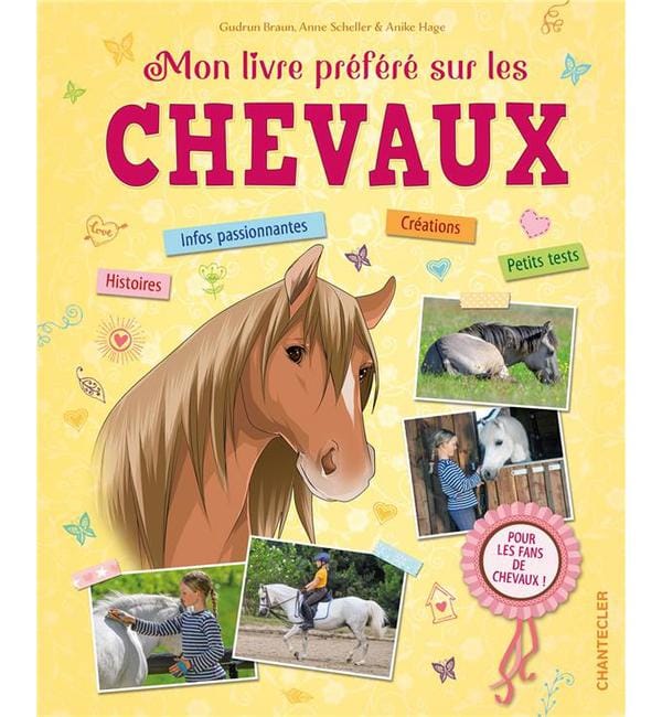 Mon livre préféré sur les chevaux