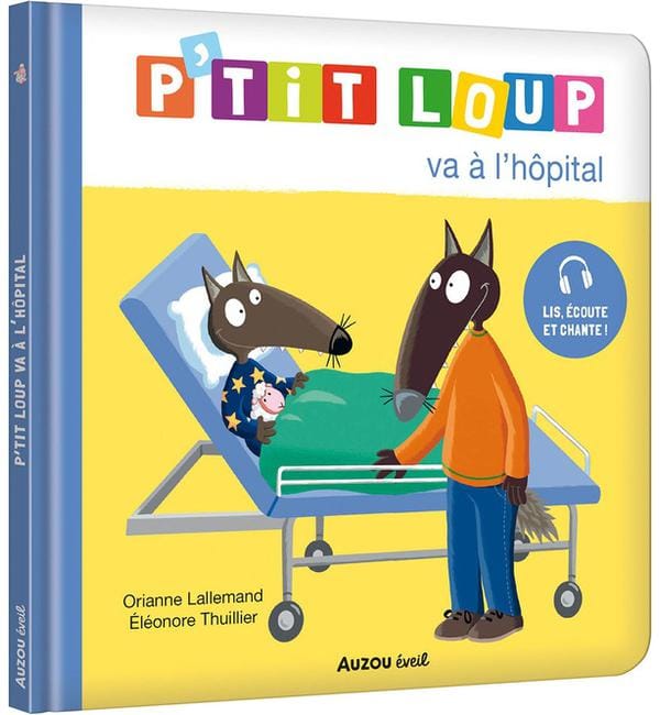 P'tit Loup va à l'hôpital