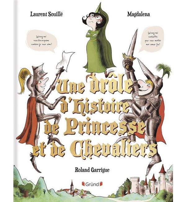Une drôle d'histoire de princesse et de chevaliers