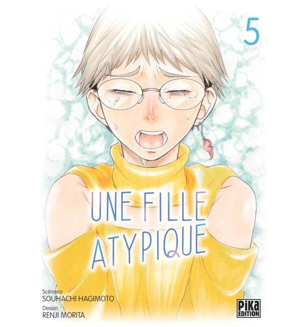 Une fille atypique Tome 5