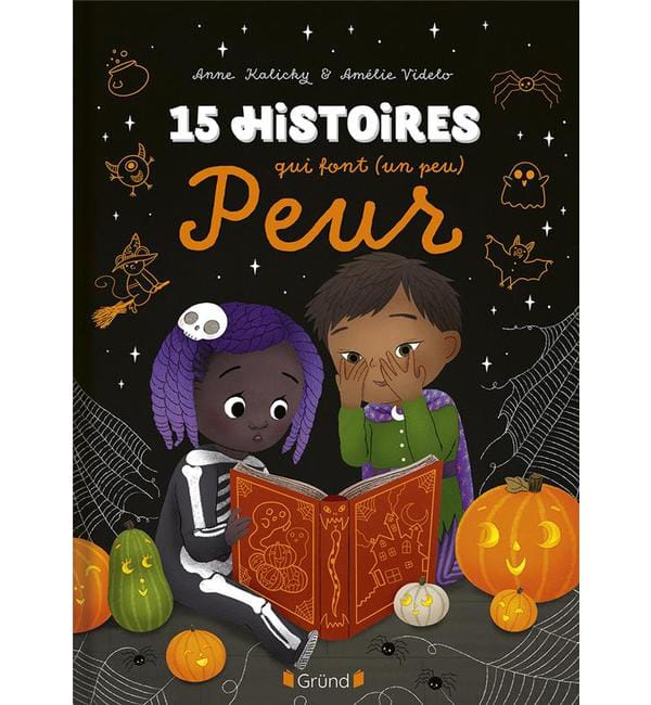 15 histoires qui font (un peu) Peur
