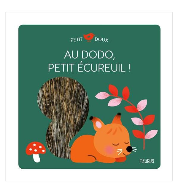 Au dodo, petit écureuil !