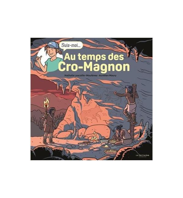 Au temps des Cro-Magnon