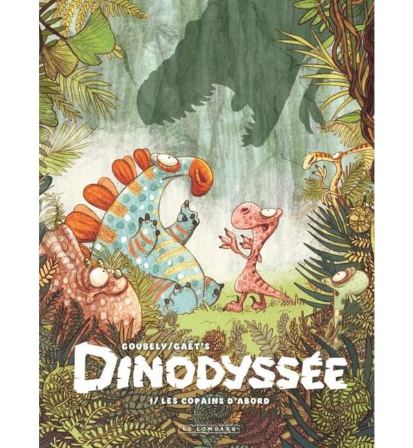 Dinodyssée Tome 1 - Les copains d'abord