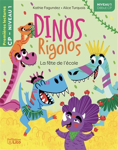 Dinos rigolos - Le fête de l'école - Niveau 1 début CP