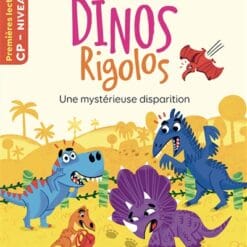 Dinos rigolos - Une mystérieuse disparition - Niveau 3 fin CP
