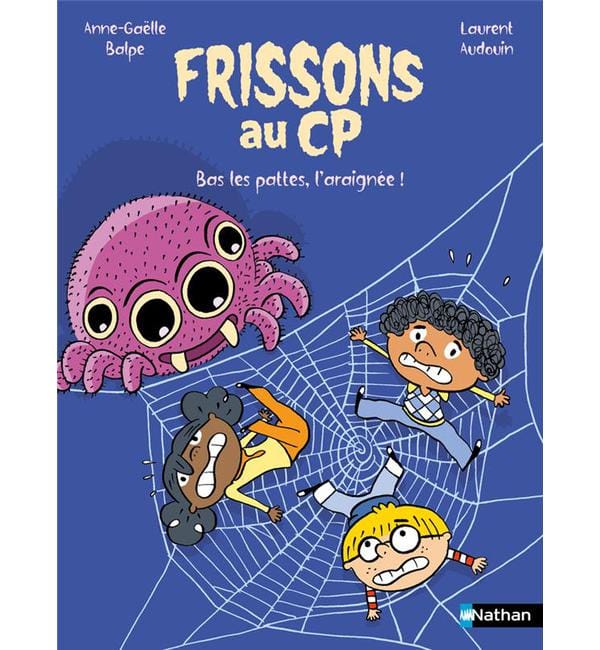 Frissons au CP - Bas les pattes, l'araignée !