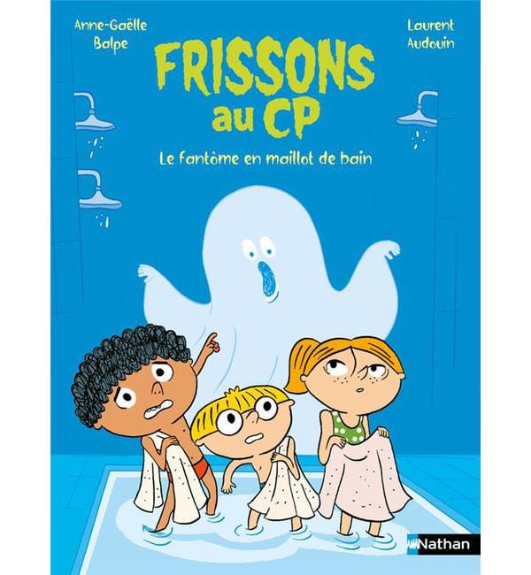 Frissons au CP - Le fantôme en maillot de bain