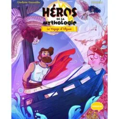 Héros de la mythologie Tome 2 - Le Voyage d'Ulysse