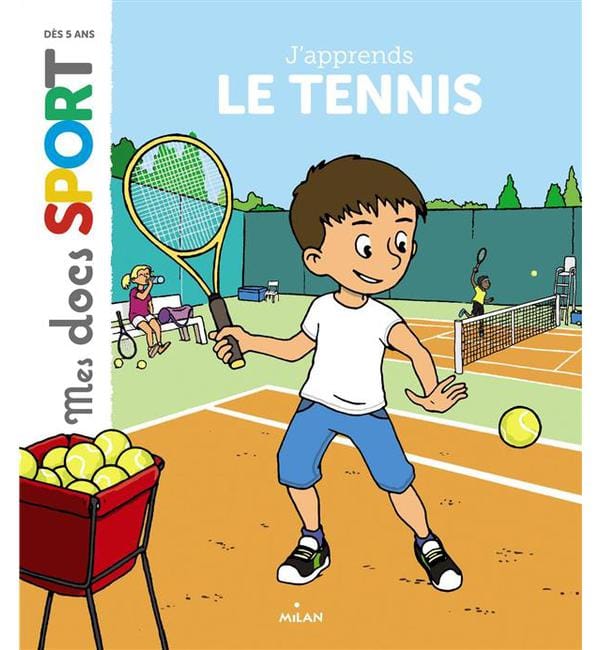 J'apprends le tennis