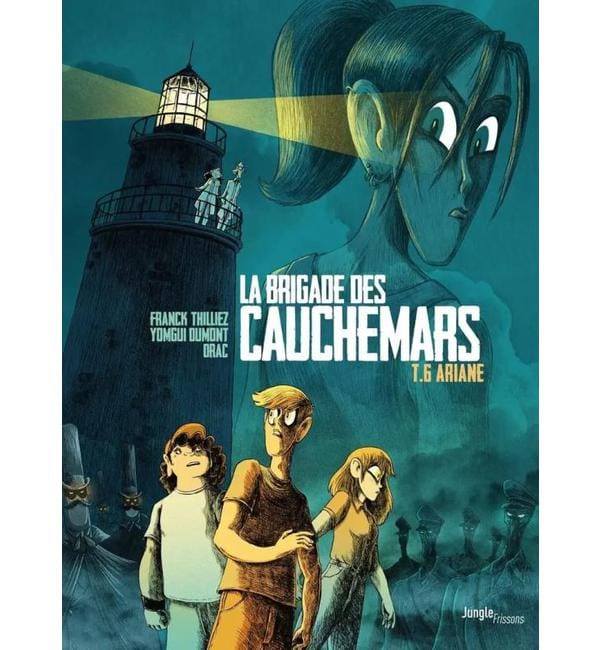 La brigade des cauchemars Tome 6 - Ariane