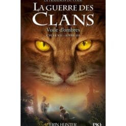La guerre des clans : La trashison du code (Cycle VII) Tome 3 - Voile d'ombres