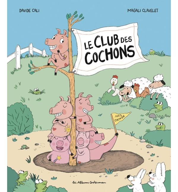 Le Club des cochons
