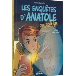 Les enquêtes d'Anatole Bristol au collège - Affaire pas si classée