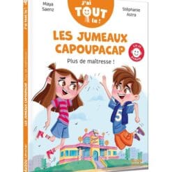 Les jumeaux capoupacap - Plus de maîtresse !