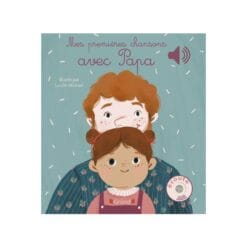 Mes premières chansons avec Papa