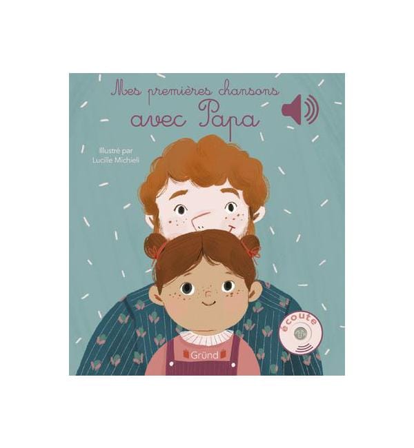 Mes premières chansons avec Papa