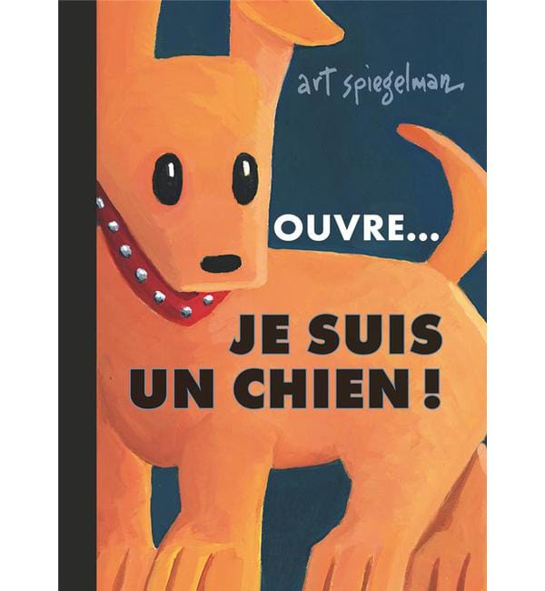 Ouvre... je suis un chien !