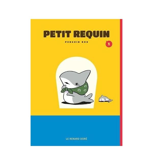Petit Requin Tome 1