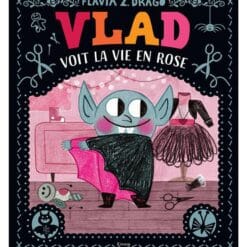 Vlad voit la vie en rose