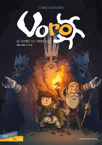 Voro Tome 1 - Le Secret des Trois Rois - Première partie
