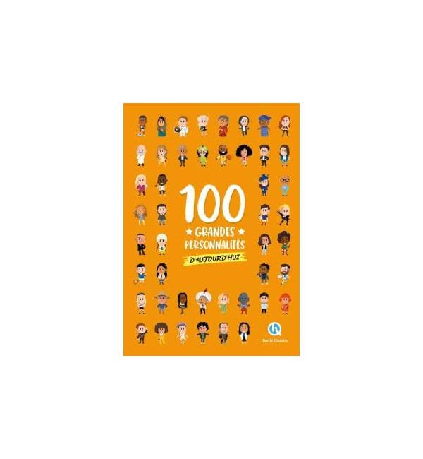 100 grandes personnalités d'aujourd'hui
